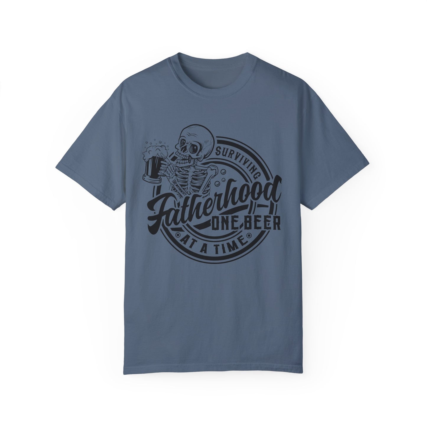 Fatherhood Surviving🍺Unisex Garment-Dyed T-shirt