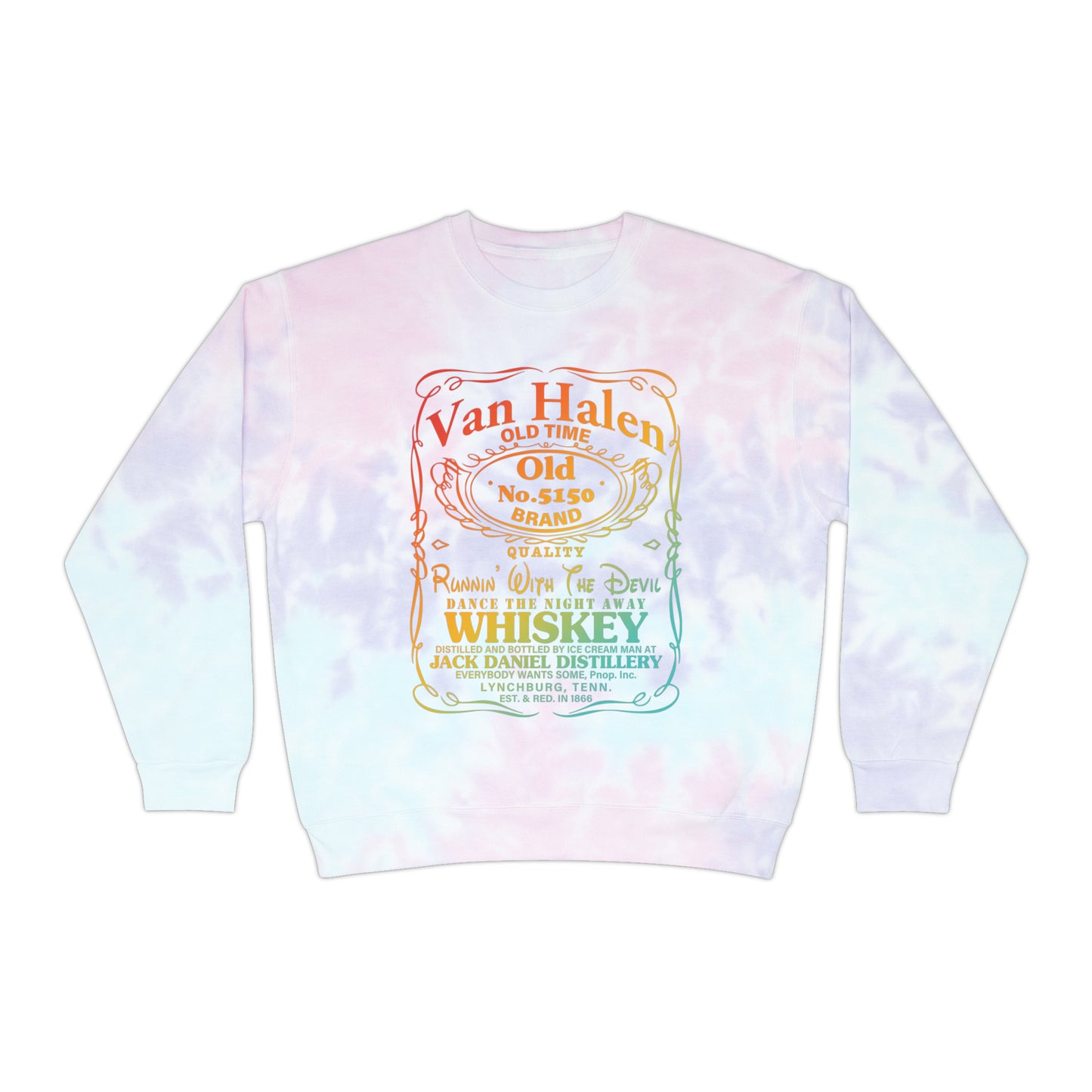 Whisky Van Halen 🎸Unisex Tie-Dye Sweatshirt