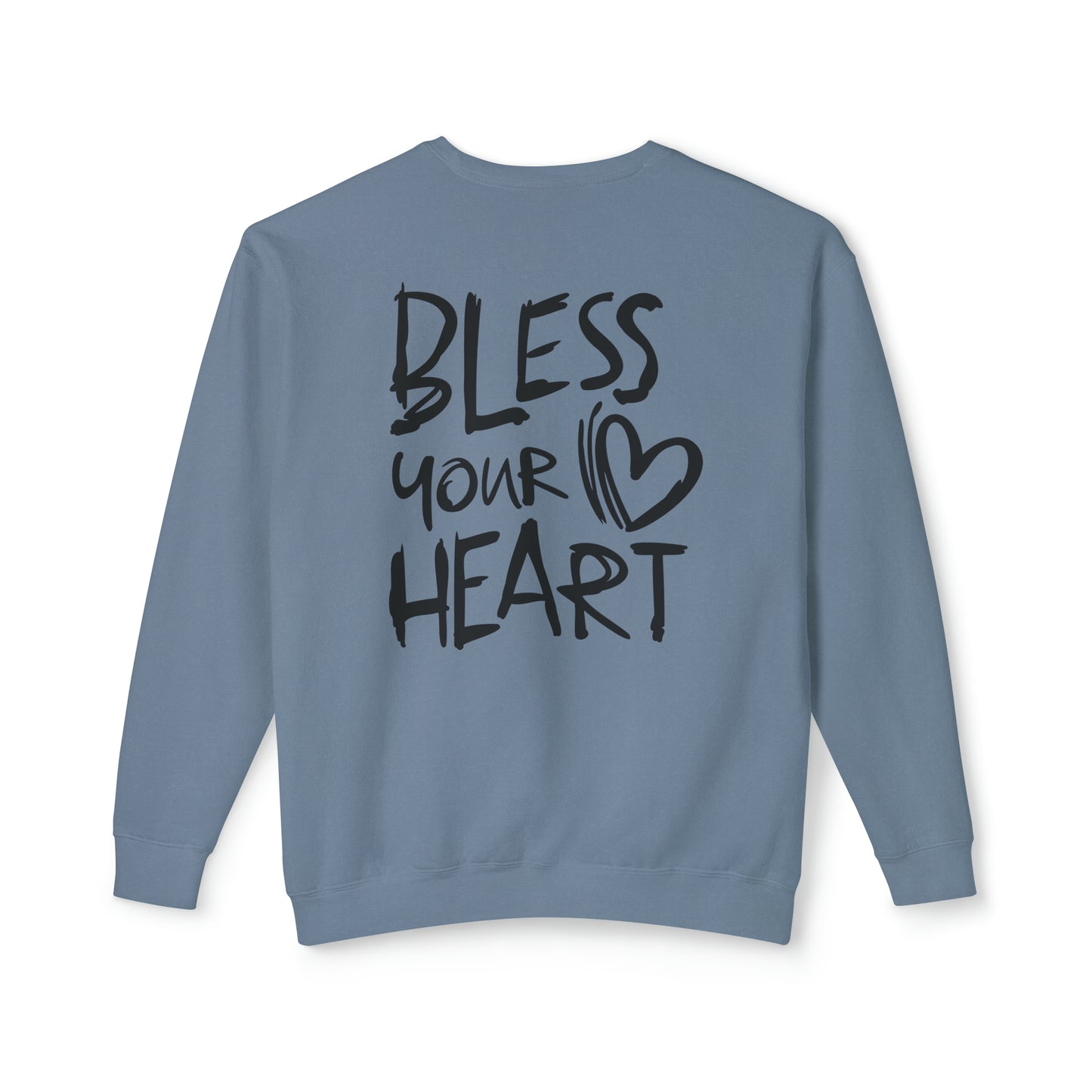 Bless Your Heart ✨Unisex Lightweight Crewneck Sweatshirt