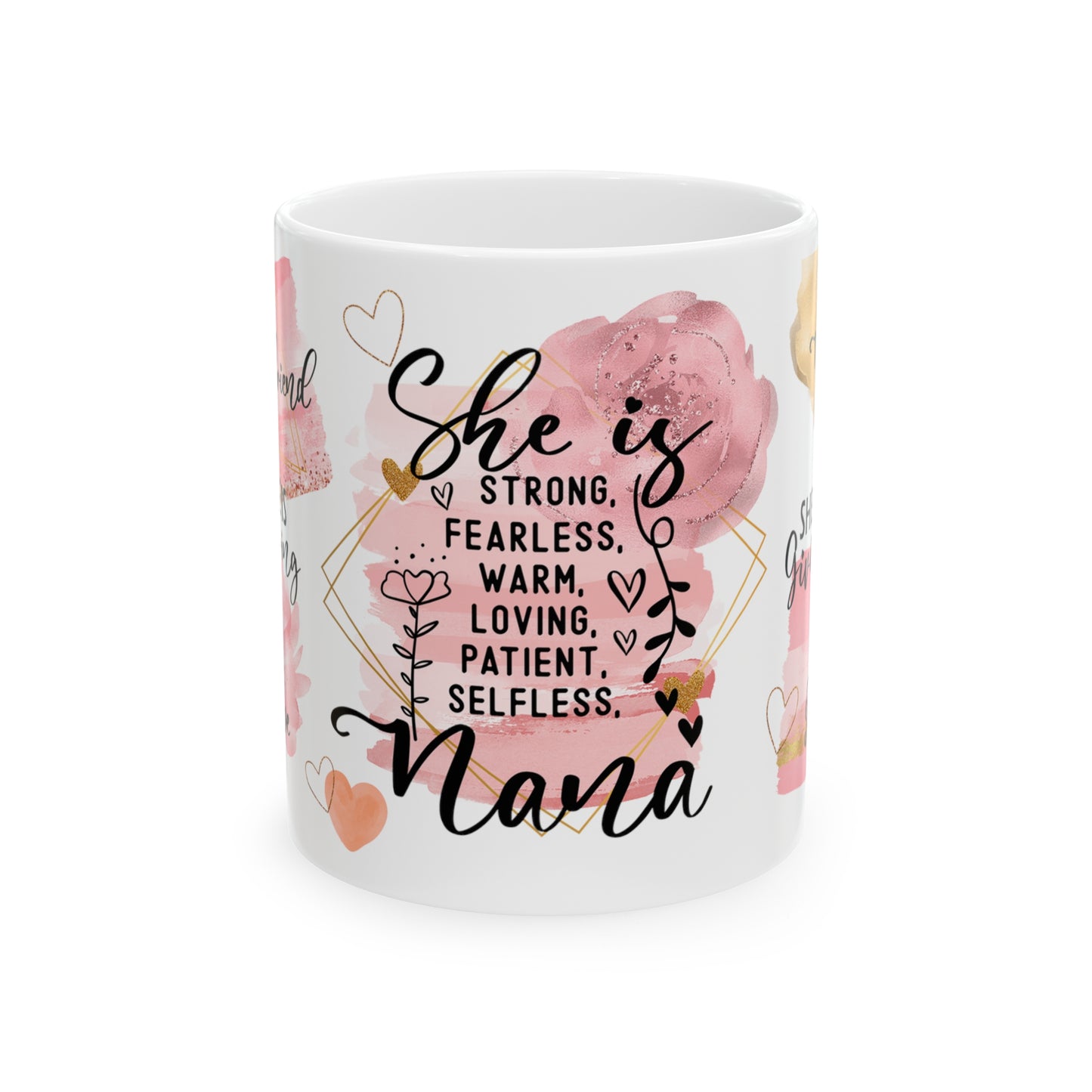 She is Nana 🌸Ceramic Mug, 11oz