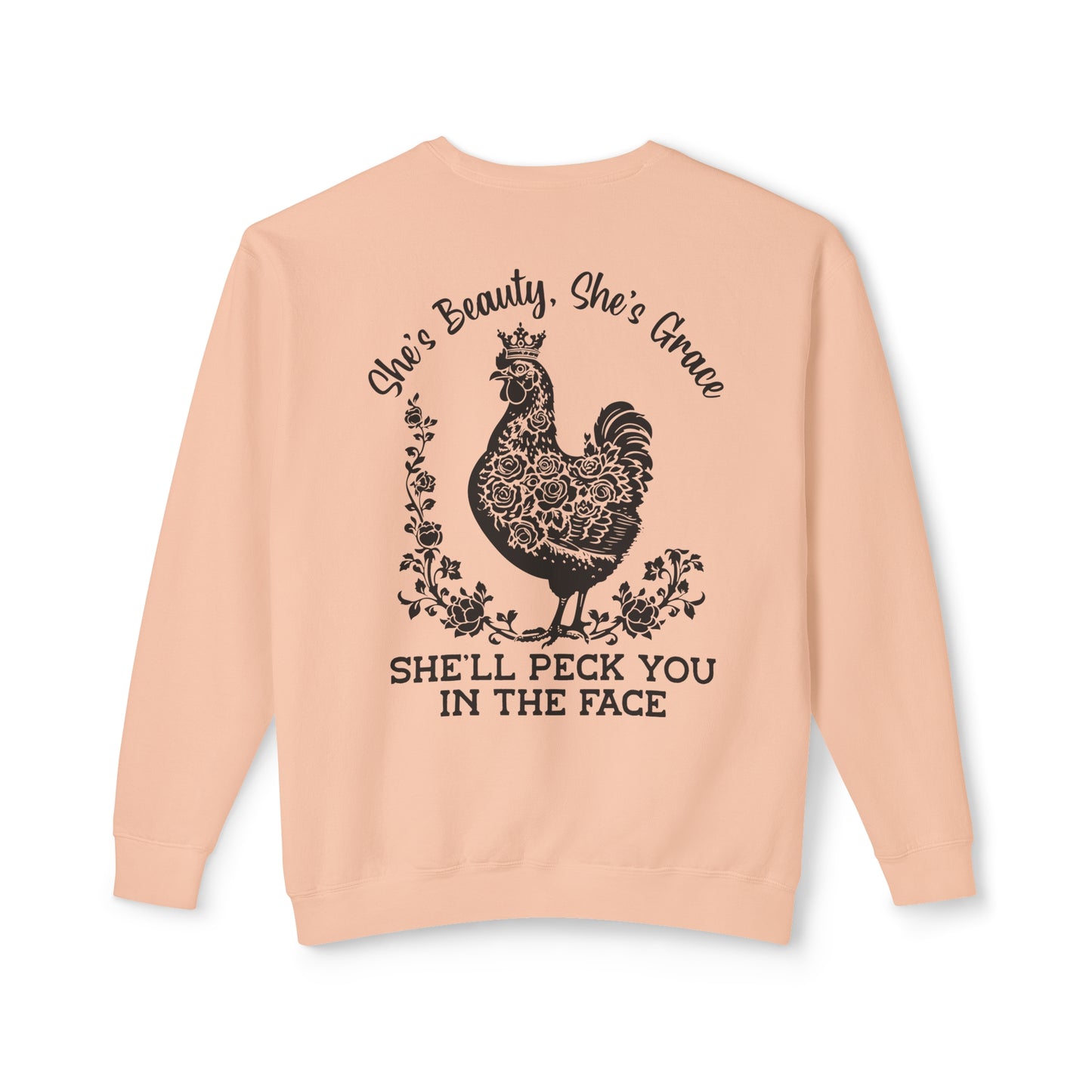 She'll Peck You in the Face 🐔 Unisex Lightweight Crewneck Sweatshirt