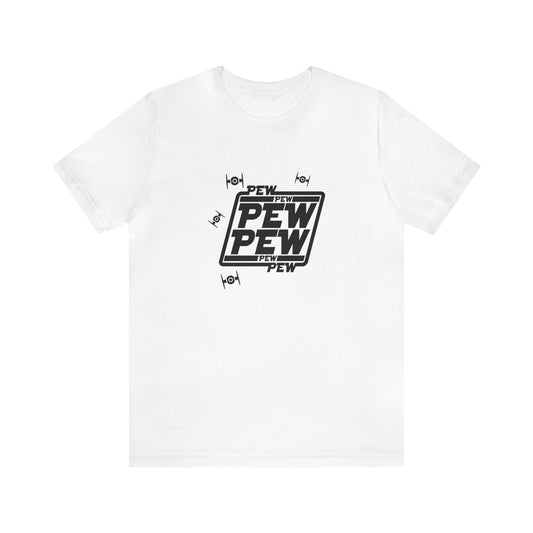 Pew Pew Pew 🚀Unisex Jersey Short Sleeve Tee