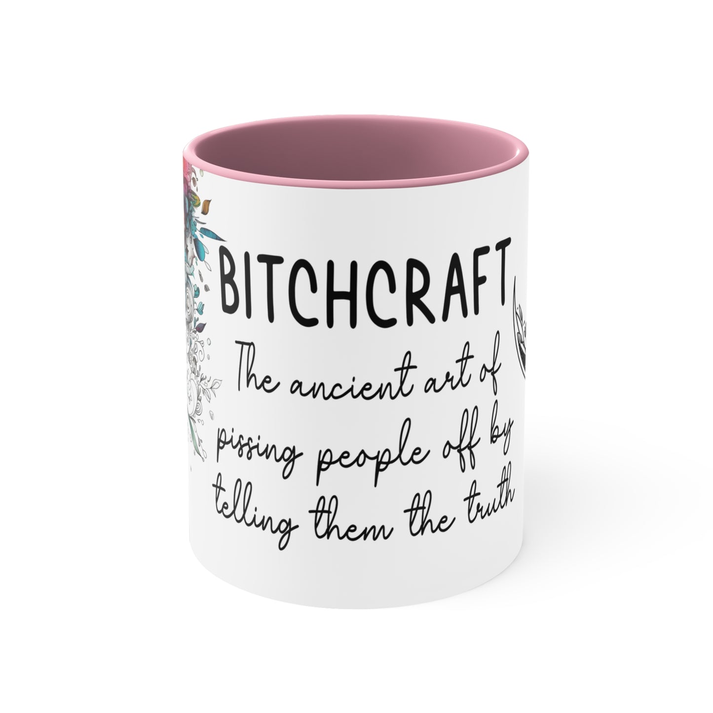 Bitchcraft ✨ Accent Coffee Mug, 11oz