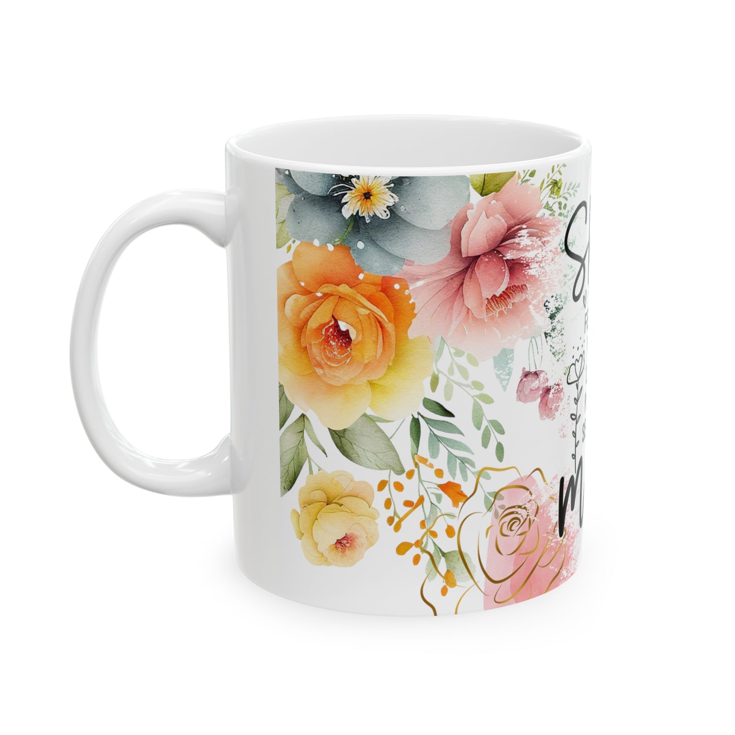 She is Mom 🌸Ceramic Mug, 11oz