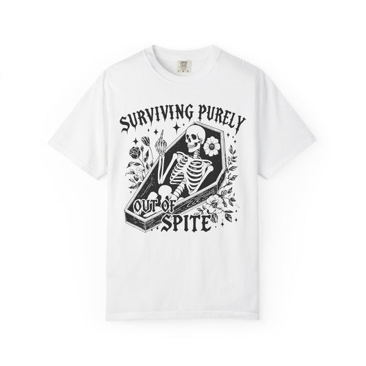 Surviving Out of Spite🖤Unisex Garment-Dyed T-shirt