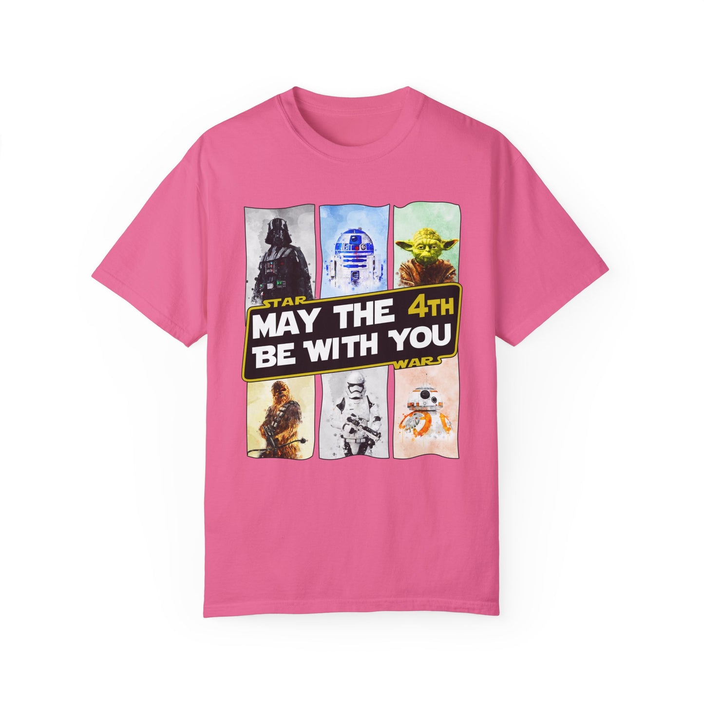 May the 4th Be with You ✨Unisex Garment-Dyed T-shirt