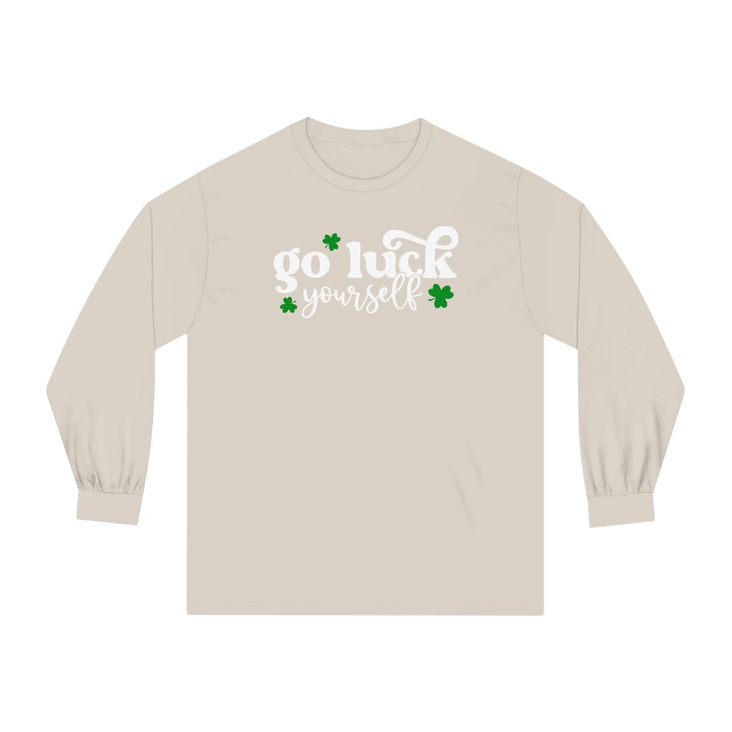 Go Luck Yourself ☘️Unisex Classic Long Sleeve T-Shirt