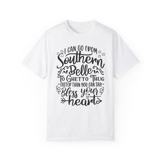 Southern Belle to Ghetto Thug🌟Unisex T-Shirt