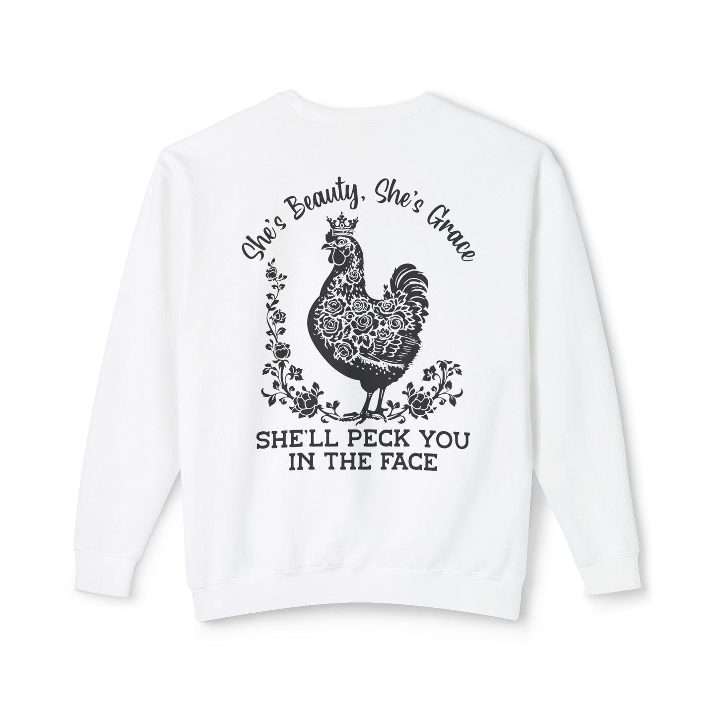 She'll Peck You in the Face 🐔 Unisex Lightweight Crewneck Sweatshirt