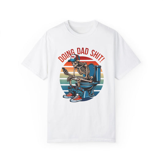 Doing Dad Sh*t💀Unisex T-shirt