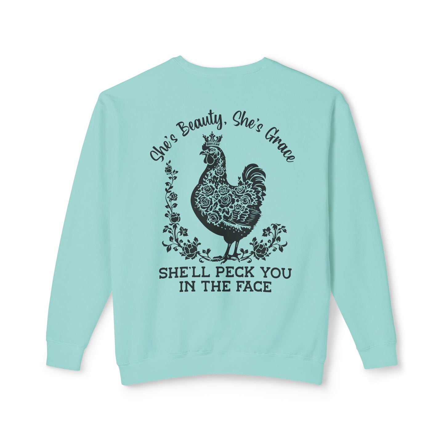 She'll Peck You in the Face 🐔 Unisex Lightweight Crewneck Sweatshirt