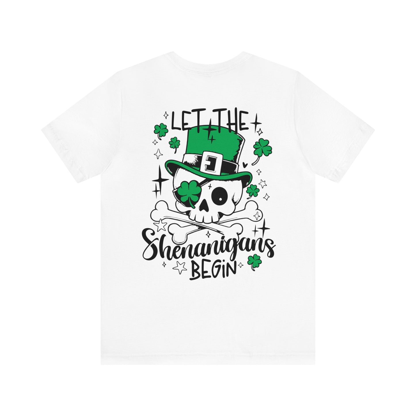 Let the Shenanigans Begin 🍀Unisex Jersey Short Sleeve Tee