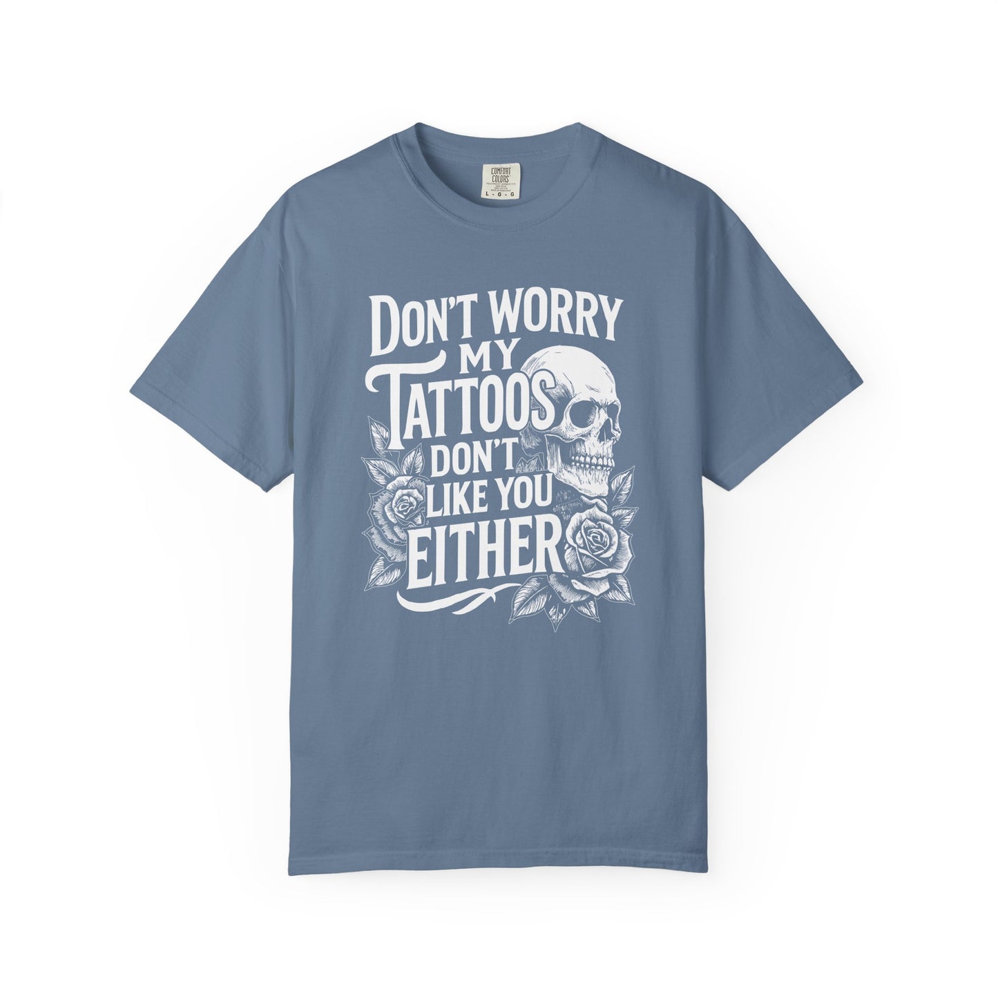 Don’t worry💀Unisex Garment-Dyed T-shirt