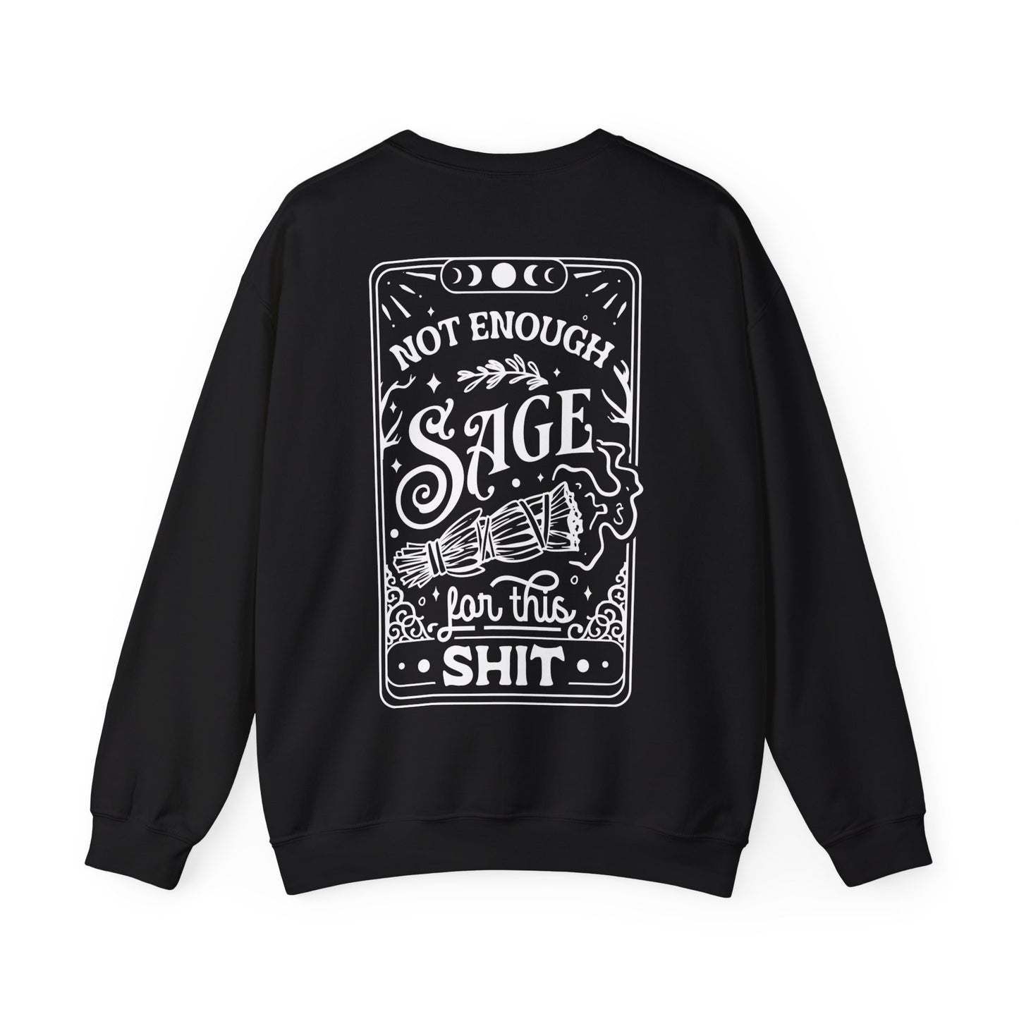 Not Enough Sage ✌️Unisex Heavy Blend™ Crewneck Sweatshirt