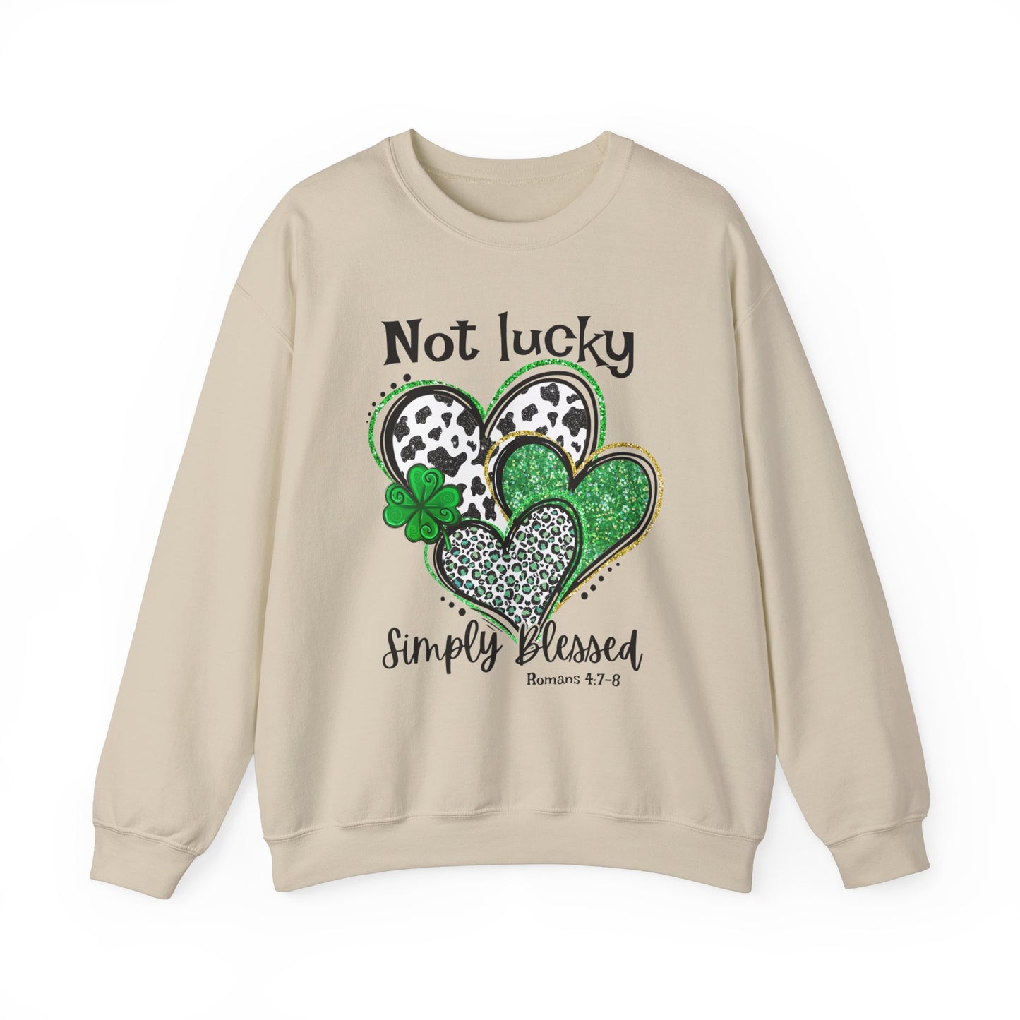 Not Lucky Simply Blessed 🍀Unisex Heavy Blend™ Crewneck Sweatshirt