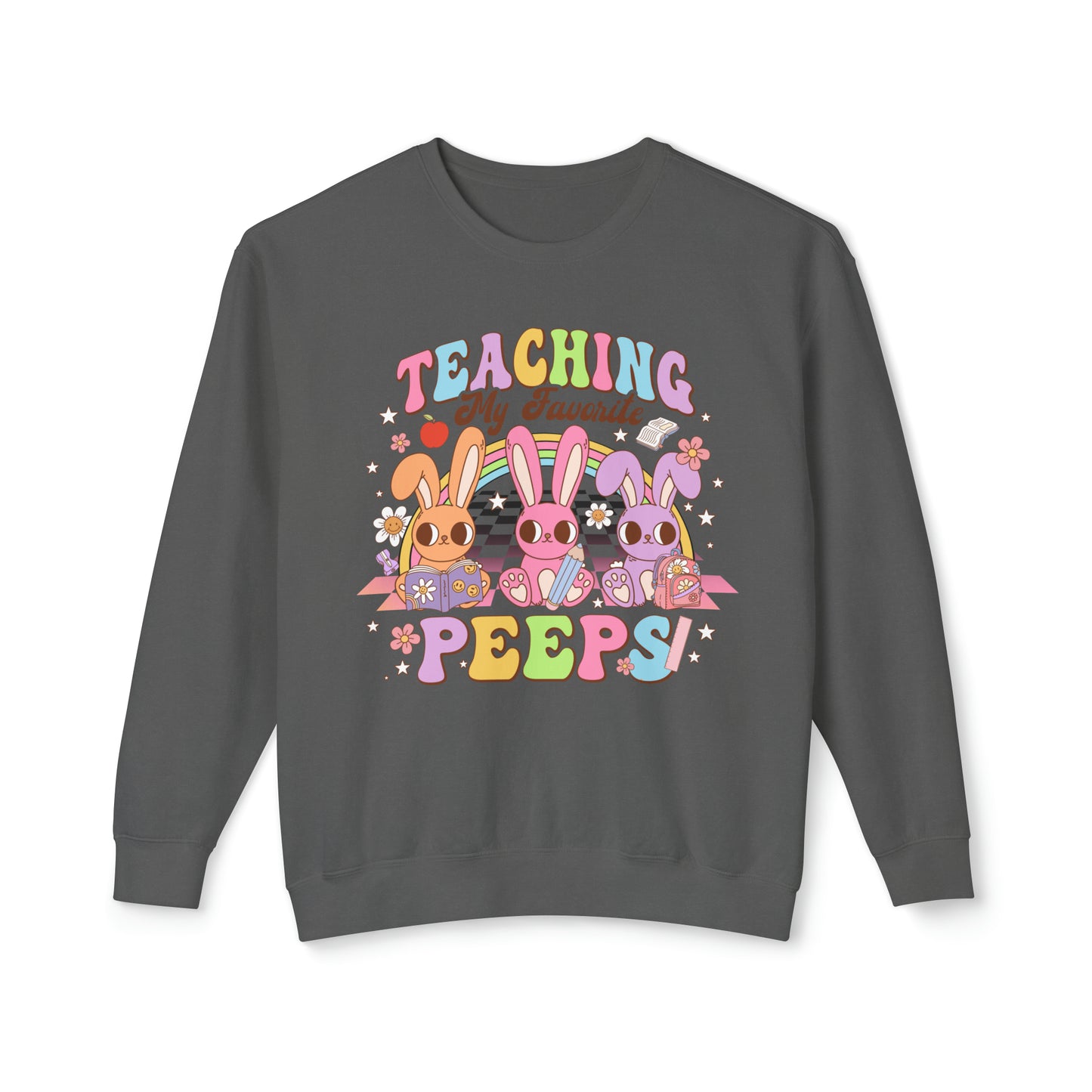 Teaching My Favorite Peeps 🐰Unisex Lightweight Crewneck Sweatshirt