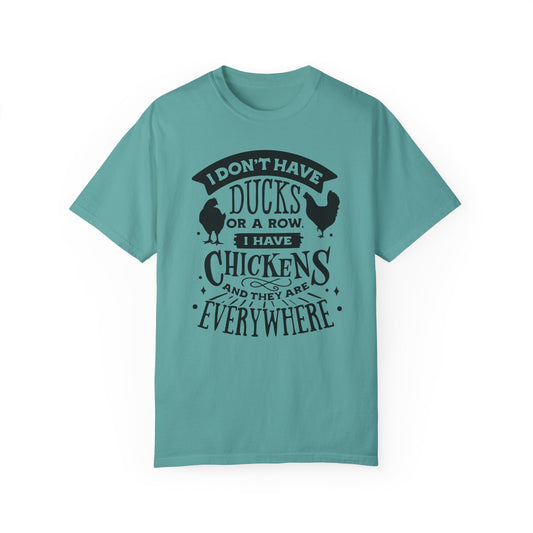 Chickens Everywhere 🐓Unisex Garment-Dyed T-shirt