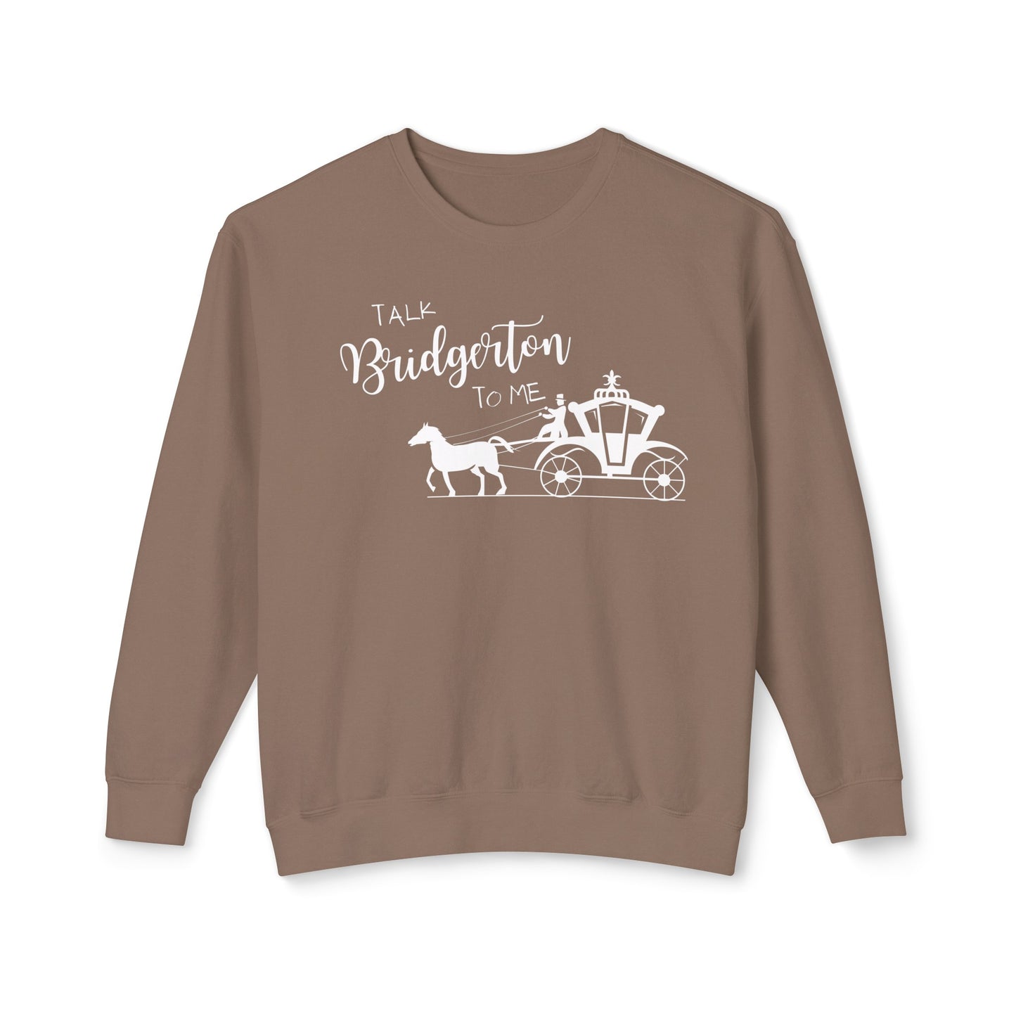 Talk Bridgerton to Me 🎩Unisex Lightweight Crewneck Sweatshirt