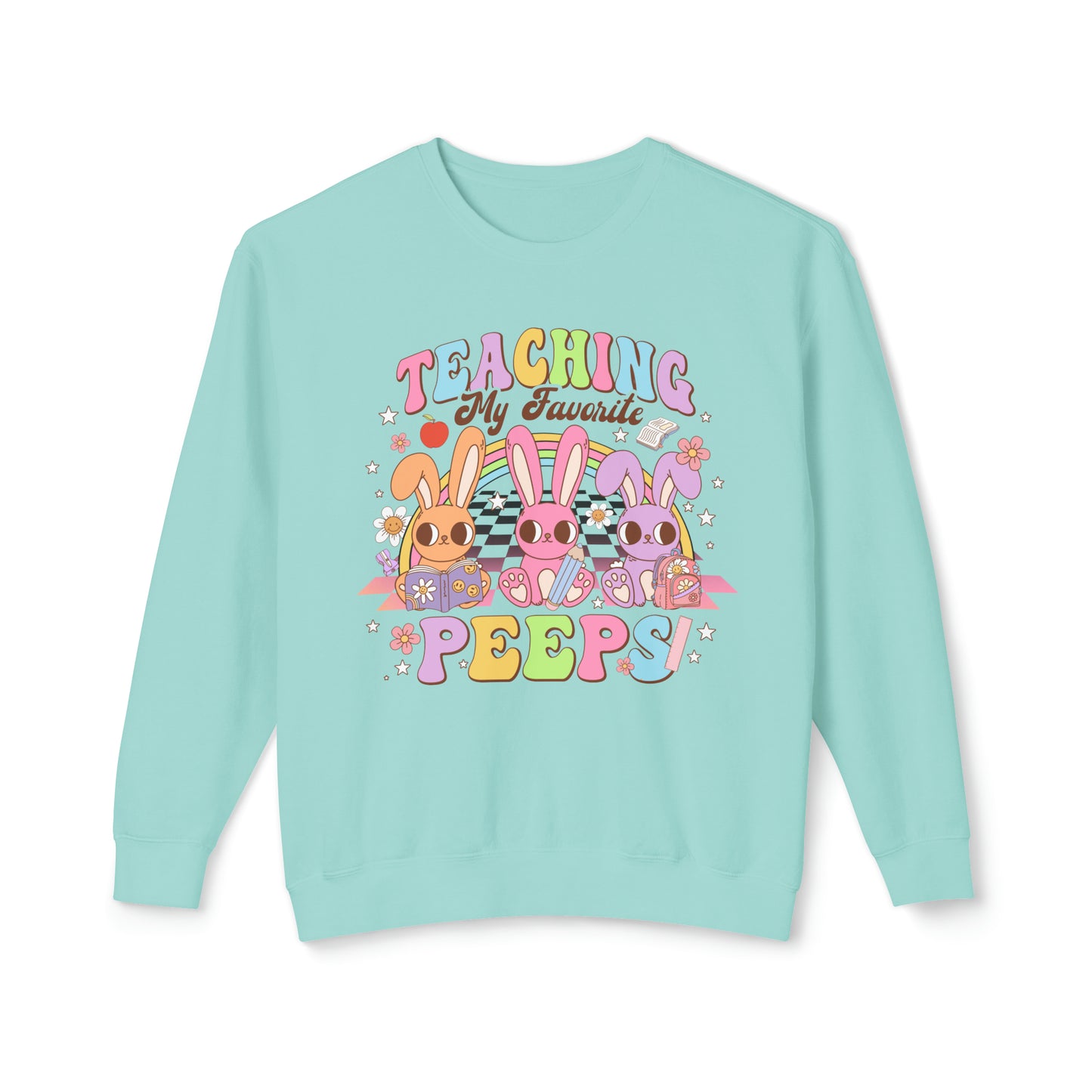 Teaching My Favorite Peeps 🐰Unisex Lightweight Crewneck Sweatshirt