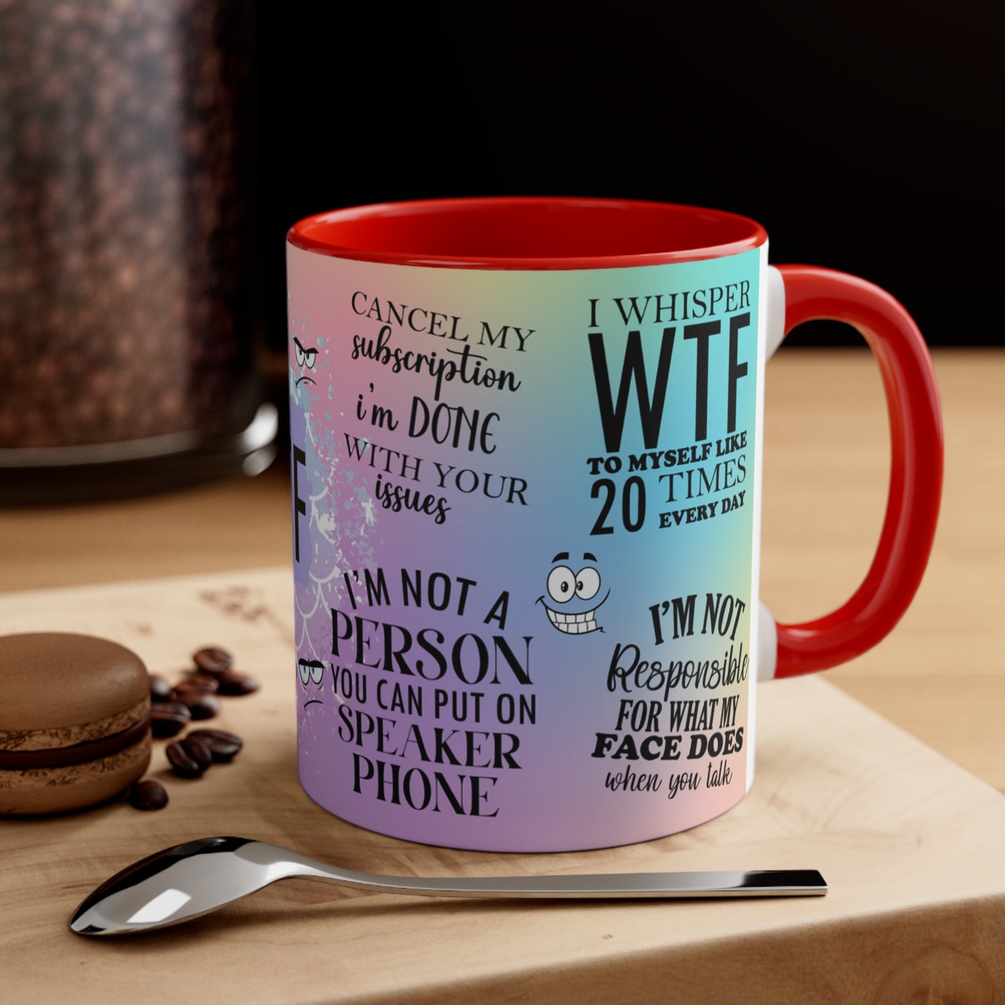 WTF! 🌈Accent Coffee Mug, 11oz